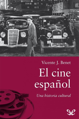 Vicente J. Benet El cine español