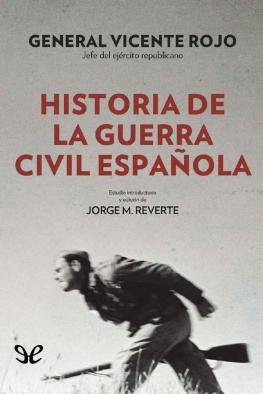 Vicente Rojo Historia de la Guerra Civil Española