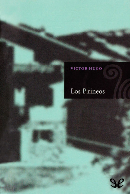 Victor Hugo - Los Pirineos