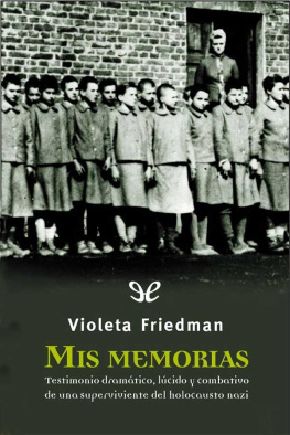 Violeta Friedman - Mis memorias
