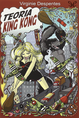 Virginie Despentes Teoría King Kong