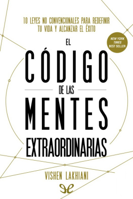 Vishen Lakhiani - El código de las mentes extraordinarias