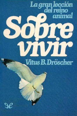 Vitus B. Dröscher Sobrevivir