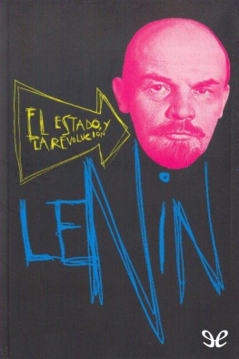 Vladimir Il’ich Lenin El Estado y la Revolución