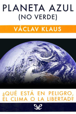 Václav Klaus Planeta azul (no verde)