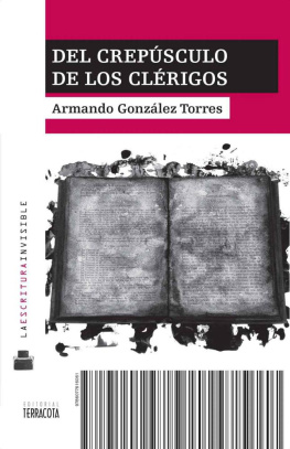 Armando González Torres Del crepúsculo de los clérigos