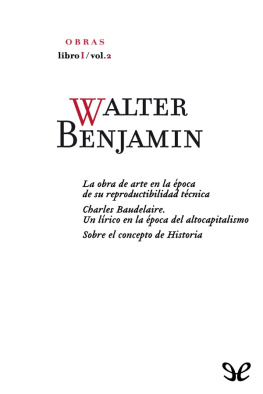 Walter Benjamin - Libro I/Vol. 2