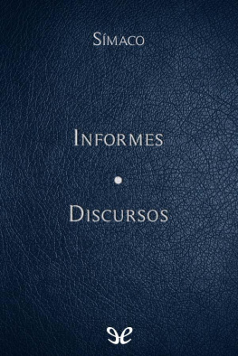 Quinto Aurelio Símaco - Informes & Discursos
