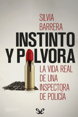Silvia Barrera Instinto y pólvora