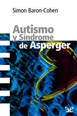 Simon Baron-Cohen Autismo y Síndrome de Asperger