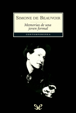Simone de Beauvoir Memorias de una joven formal