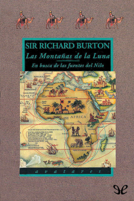 Sir Richard Francis Burton Las montañas de la luna