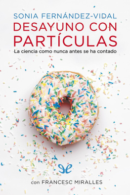 Sonia Fernández-Vidal - Desayuno con partículas