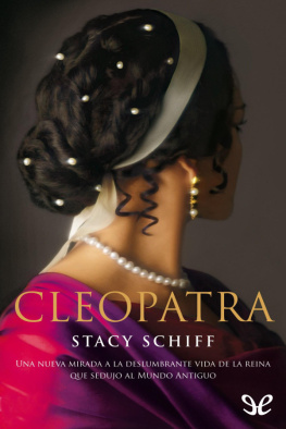 Stacy Schiff - Cleopatra