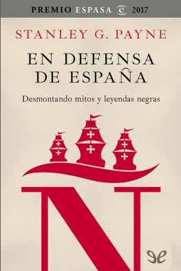 Stanley G. Payne En defensa de España