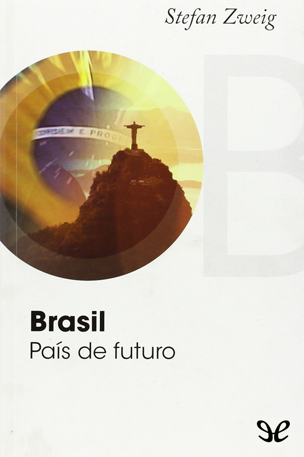 Brasil País de futuro fue una de las últimas muestras del elegante liberalismo - photo 1