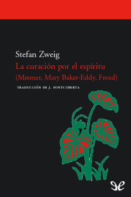Stefan Zweig La curación por el espíritu