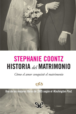 Stephanie Coontz - Historia del matrimonio