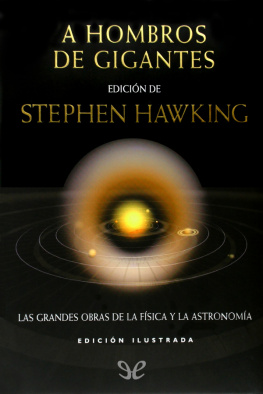 Stephen Hawking A hombros de gigantes (Ed. ilustrada)