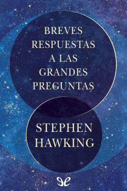 Stephen Hawking Breves respuestas a las grandes preguntas