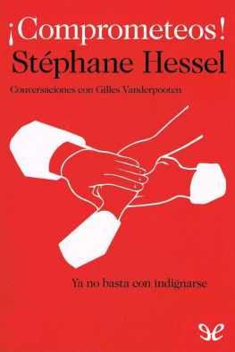 Stéphane Hessel - ¡Comprometeos!