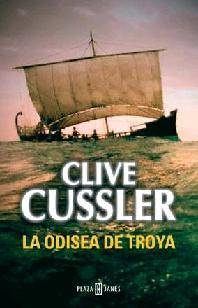 Clive Cussler La Odisea De Troya Título original Trojan Odyssey 2005 - photo 1