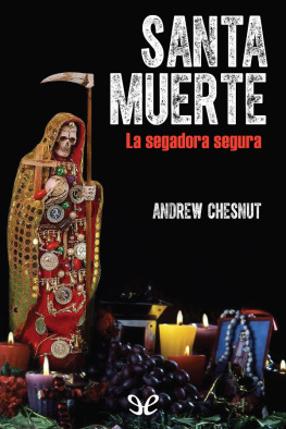 R. Andrew Chesnut - Santa Muerte