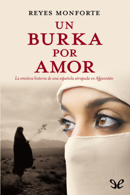 Reyes Monforte - Un burka por amor