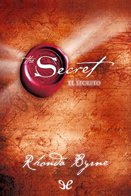 Rhonda Byrne - El Secreto