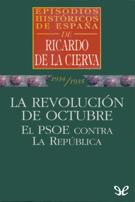 Ricardo de la Cierva - La Revolución de Octubre