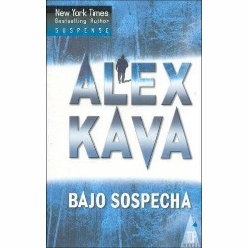 Alex Kava Bajo Sospecha Qué ocurre cuando un asesino en serie es condenado y - photo 1