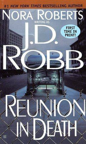 J D Robb Reunion in Death Traducido Book 16 of the Eve Dallas Mysteries El - photo 1