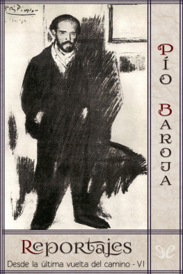 Pío Baroja Reportajes