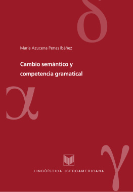 María Azucena Penas Ibáñez - Cambio semántico y competencia gramatical