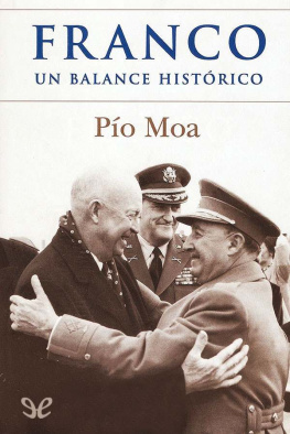 Pío Moa - Franco: Un balance histórico