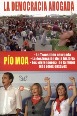 Pío Moa La democracia ahogada