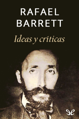 Rafael Barrett Ideas y críticas