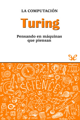 Rafael Lahoz-Beltra - Turing. La computación