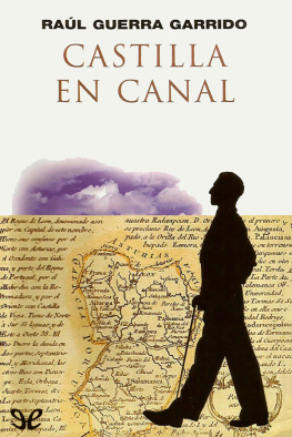Raúl Guerra Garrido Castilla en canal