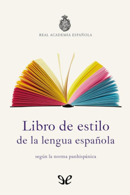 Real Academia Española - Libro de estilo de la lengua española