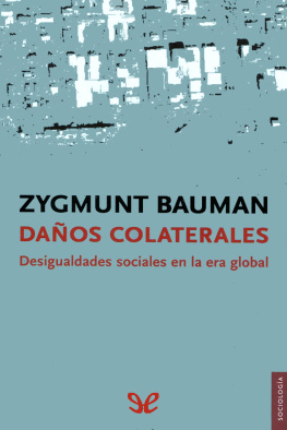 Zygmunt Bauman - Daños colaterales