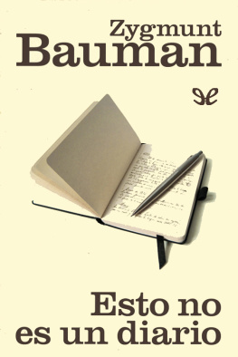 Zygmunt Bauman - Esto no es un diario