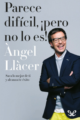 Àngel Llàcer Parece difícil, ¡pero no lo es!