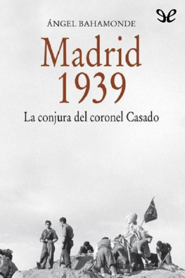 Ángel Bahamonde Magro Madrid 1939