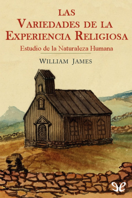 William James Las variedades de la experiencia religiosa