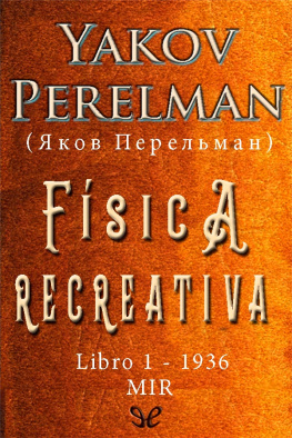 Yakov Perelman Fisica recreativa Libro 1