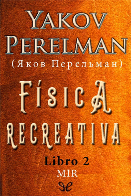 Yakov Perelman - Fisica recreativa Libro 2