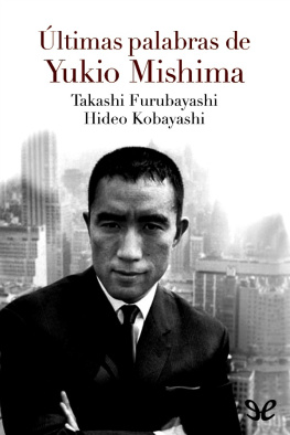 Yukio Mishima Últimas palabras