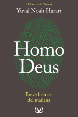 Yuval Noah Harari - Homo Deus