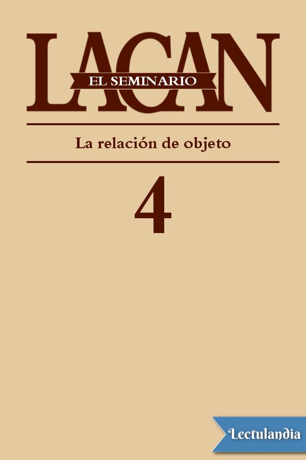 En este seminario 1956-1957 Lacan trasciende una relación dual entre el - photo 1